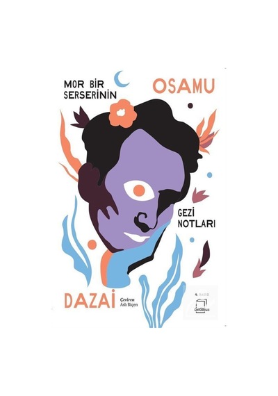 Mor Bir Serserinin Gezi Notları - Osamu Dazai - Dedalus