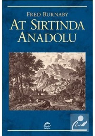 At Sırtında Anadolu / Frederick Burnaby 9789754706420