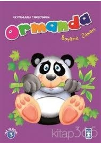 Ormanda Boyama Zamanı - Timaş Çocuk Yayınları