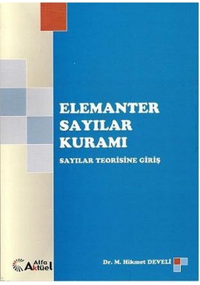 Elemanter Sayılar Kuramı - M. Hikmet Develi - Alfa Aktüel