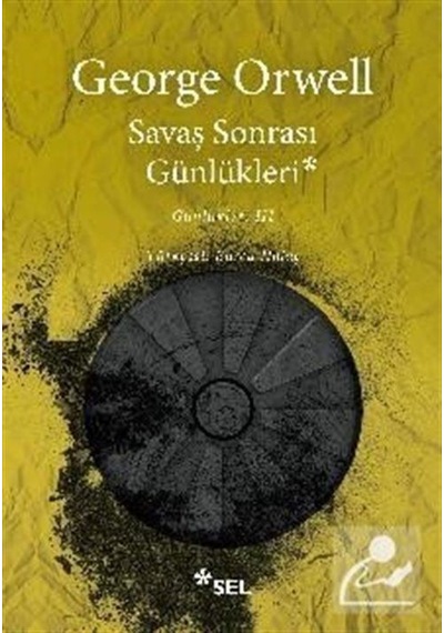 Savaş Sonrası Günlükleri - Günlükler 3 - George Orwell