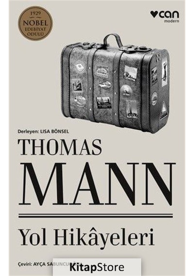 Yol Hikayeleri - Thomas Mann
