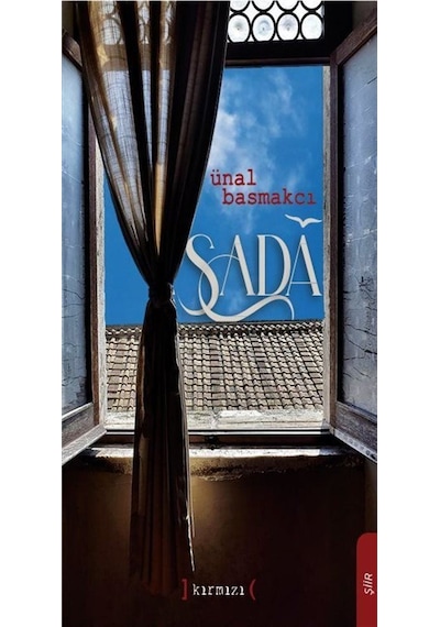 Sada - Ünal Basmakcı - Kırmızı Yayınları