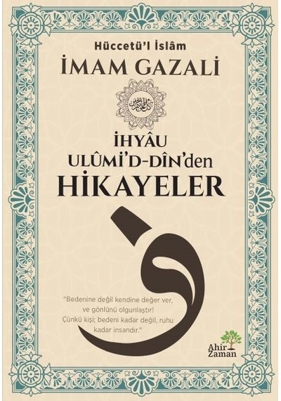 İhyâu Ulûmi D-dîn Den Hikayeler