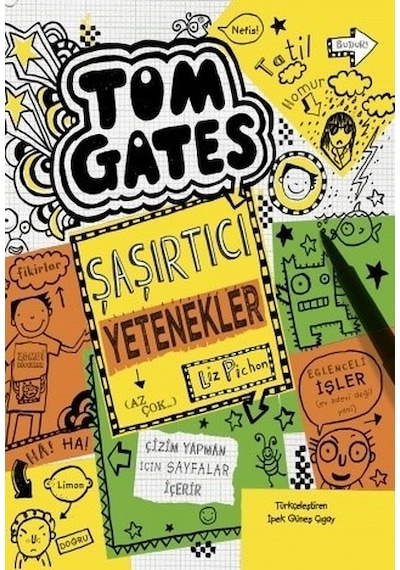 Tom Gates - Şaşırtıcı Yetenekler - Liz Pichon - Tudem Yayınları