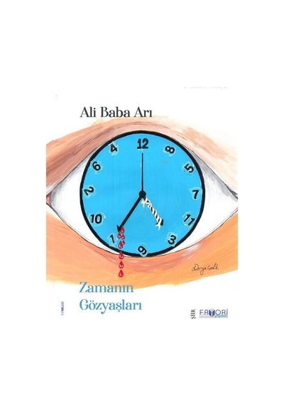 Zamanın Gözyaşları - Ali Baba Arı - Favori Yayınları