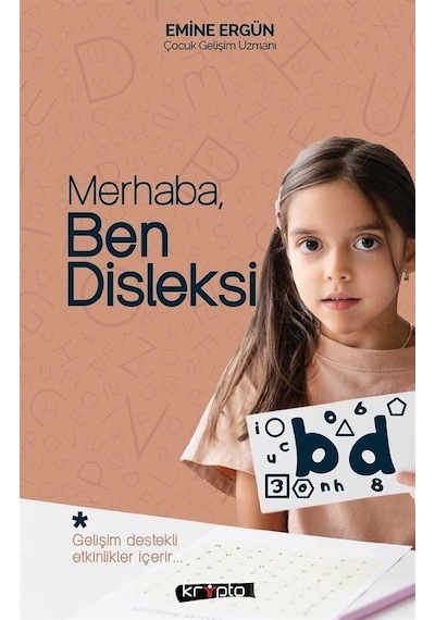 Merhaba, Ben Disleksi / Emine Ergün