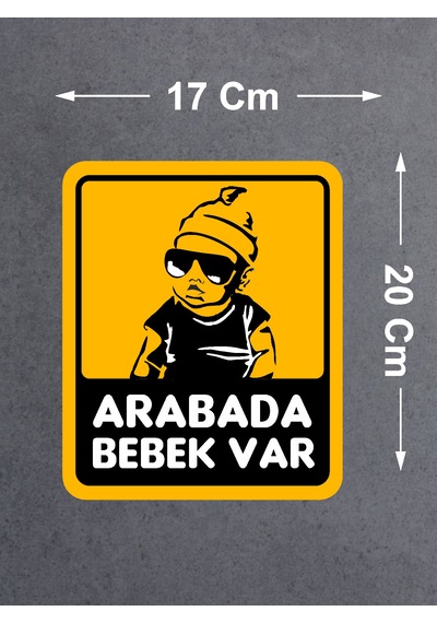 Arabada Bebek Var Sticker - Araba Oto Araç Sticker - 00650 20x17 Cm