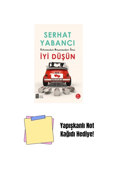 Evlenmeden - Boşanmadan Önce İyi Düşün + Yapışkanlı Not Kağıdı