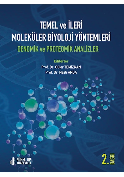 Temel Ve İleri Moleküler Biyoloji Yöntemleri Genomik Ve Proteomik