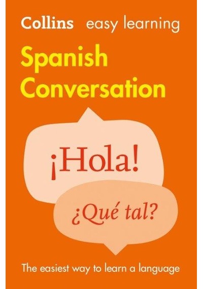 Easy Learning Spanish Conversation (Collins Easy Learning)- HarperCollins Publishers Inc