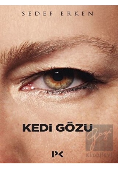 Kedi Gözü - Sedef Erken - Profil Kitap