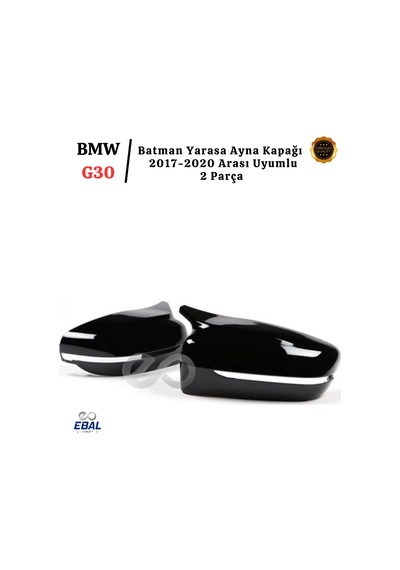 Ebal Otomotiv BMW G30 Batman Yarasa Ayna Kapağı Piano Black 2017 Sonrası