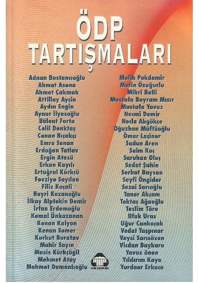 Özgürlük Ve Demokrasi Partisi Ödp Tartışmaları 1.baskı