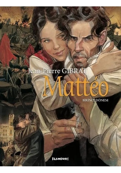 Mattéo - Birinci Dönem