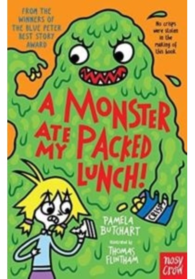 A Monster Ate My Packed Lunch Baby Aliens Nosy Crow Pamela Butchart