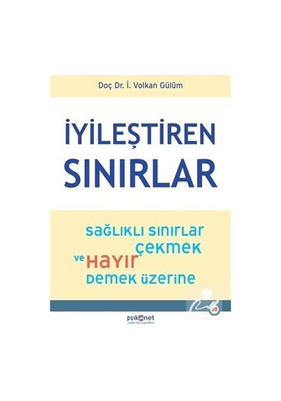 İyileştiren Sınırlar - İ. Volkan Gülüm