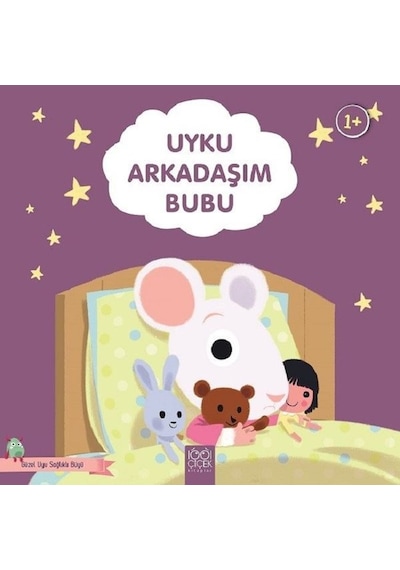 Uyku Arkadaşım Bubu-Güzel Uyu Sağlıklı Büyü - Didier Zanon - 1001 Çiçek