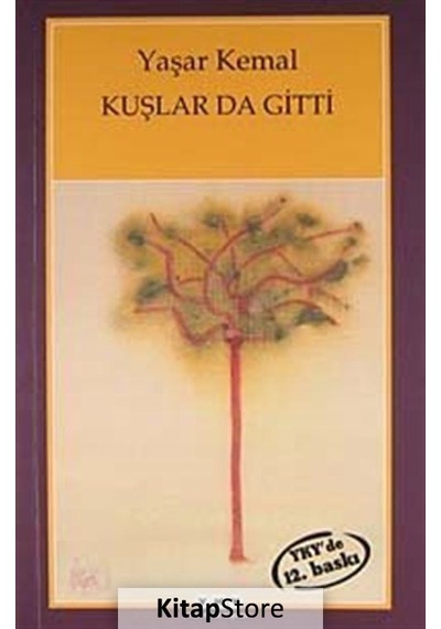Kitapstore Kuşlar Da Gitti / Yaşar Kemal