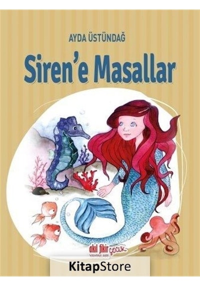 Siren'e Masallar - Ayda Üstündağ - Akıl Fikir Yayınları