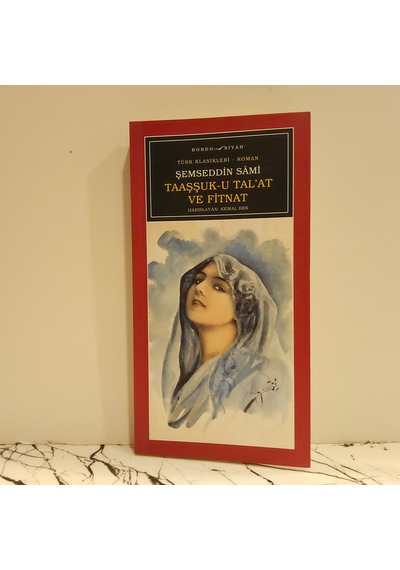 Taaşşuk- U Tal' At Ve Fitnat