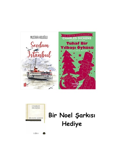Sevdam İstanbul + Tuhaf Bir Yılbaşı Öyküsü + Bir Noel Şarkısı