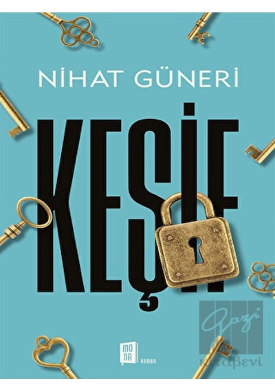 Keşif - Nihat Güneri - Mona