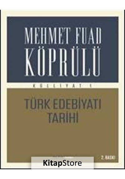Kitapstore Mehmet Fuad Köprülü Külliyatı 1 / Ord. Prof. Dr. Mehmed Fuad K...