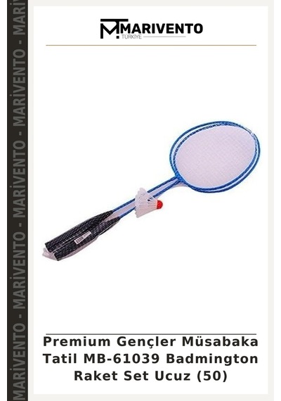 Premium Gençler Müsabaka Tatil Mb-61039 Badmington Raket Set Ucuz 50