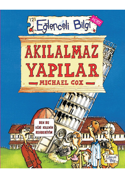 Akılalmaz Yapılar - Michael Cox - Eğlenceli Bilgi