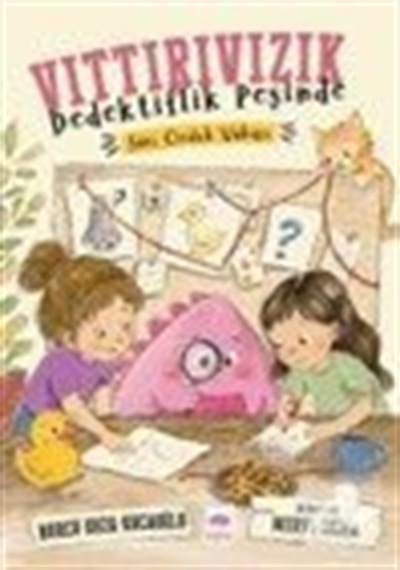 Vıttırıvızık Dedektiflik Peşinde / Sarı Ördek Vakası / Burcu K...