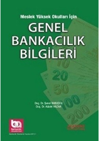 Genel Bankacılık Bilgileri Myo İçin Şenol Babuşcu 2.el