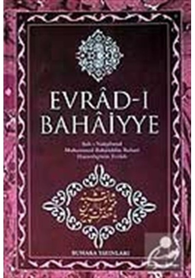 (Büyük Boy) Evrad-i Bahaiyye / Şah-ı Nakşibend Muhammed Bahaüd... 9786054530175