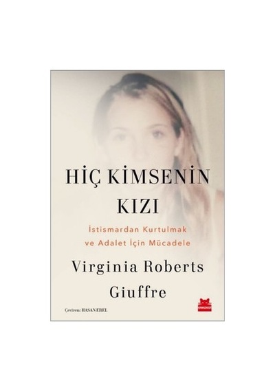 Hiç Kimsenin Kızı: Virginia Roberts Giuffre'nin Hikayesi