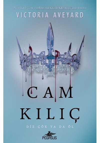 Cam Kılıç - Victoria Aveyard - Pegasus
