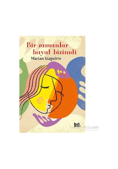 Tudem Bir Zamanlar Hayat Bizimdi Marian Izaguirre