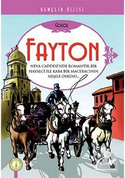Fayton - Nikolay Vasilyeviç Gogol - B