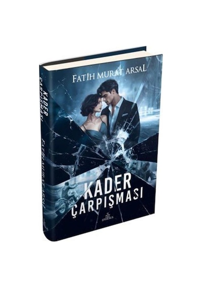 Kader Çarpışması Ciltli / Fatih Murat Arsal