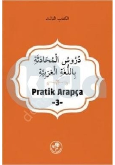 Pratik Arapça Üçüncü Kitap Fazilet Neşriyat