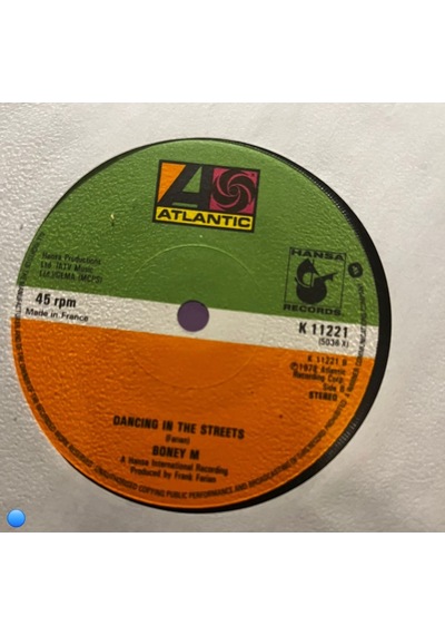 Boney M. - Mary's Boy Child / Oh My Lord / Dancing In The Streets 7" Single, 1978 - Atlantic / Hansa France Press