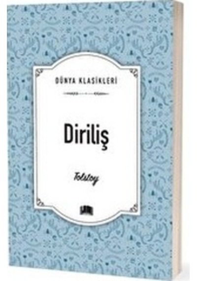 Diriliş - Lev Nikolayeviç Tolstoy - Ema Kitap