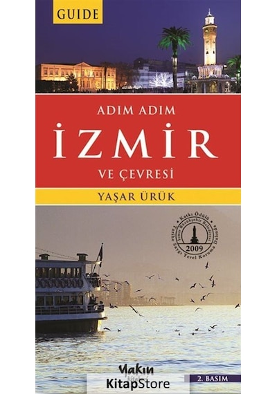 Adım Adım İzmir ve Çevresi - Yaşar Ürük - Yakın Kitabevi