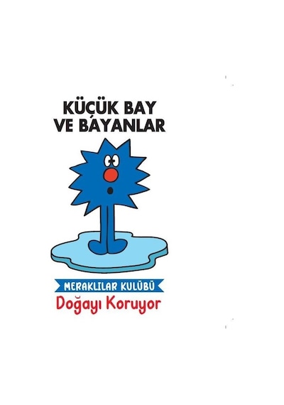 Küçük Bay ve Bayanlar - Doğayı Koruyor - Meraklılar Kulübü- Doğan ve Egmont Yayıncılık