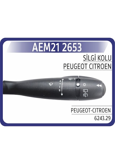 Aem Silecek Kumanda Kolu Tek Peugeot P308 07 14 Aem21 2653 6243.29 98062104xt
