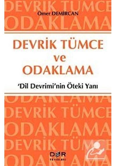 Devrik Tümce ve Odaklanma - Ömer Demircan - Der Yayınları