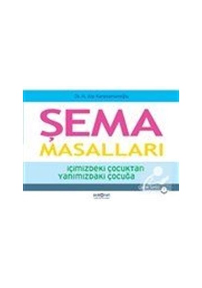 Şema Masalları / Hasan Alp Karaosmanoğlu