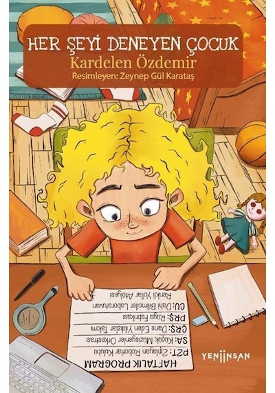 Her Şeyi Deneyen Çocuk / Kardelen Özdemir