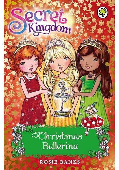 Secret Kingdom Special: Christmas Ballerina