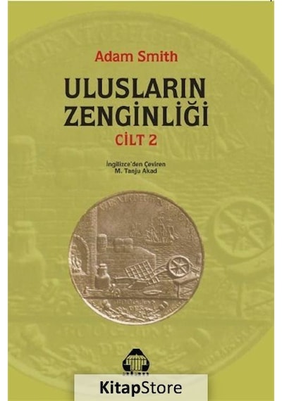 Ulusların Zenginliği-2.Cilt - Adam Smith - Yeni Alan Yayıncılık
