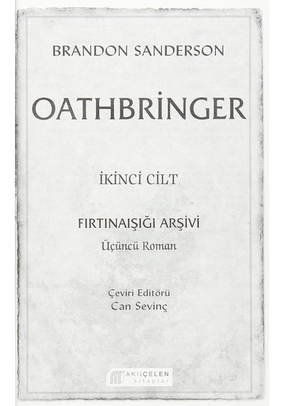 Oathbringer 2. Cilt: Fırtınaışığı Arşivi Üçüncü Roman